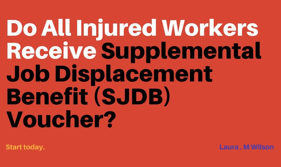 Do All Injured Workers Receive SJDB Voucher?