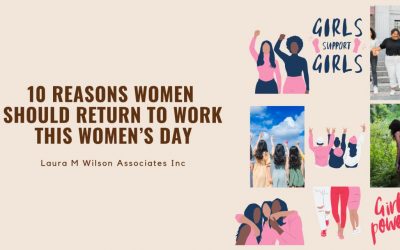 10 Reasons Women Should Return to Work This Women’s Day