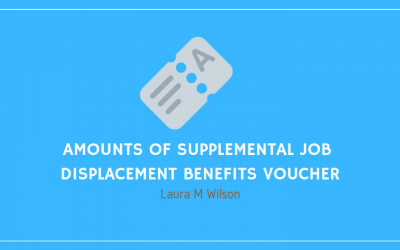 Amounts of Supplemental Job Displacement Benefits Voucher