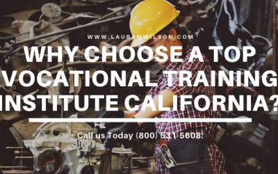 Why Choose a Top Vocational Training Institute California?