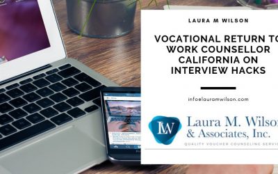 Vocational Return to Work Counsellor California on Interview Hacks