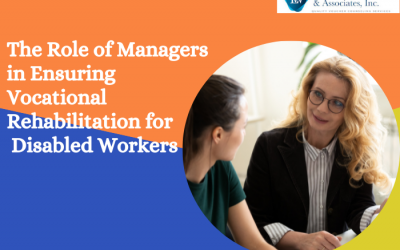 The Role of Managers in Ensuring Vocational Rehabilitation for Disabled Workers-Laura M Wilson