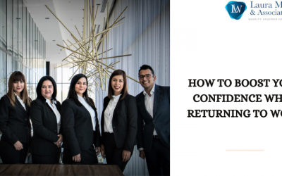 How to Boost your Confidence When Returning to Work?